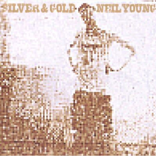 Neil Young – Silver & Gold (LP)